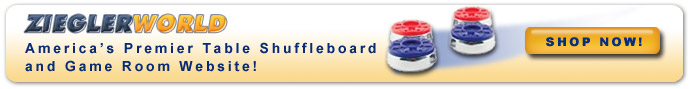 ZieglerWorld Shuffleboard Products